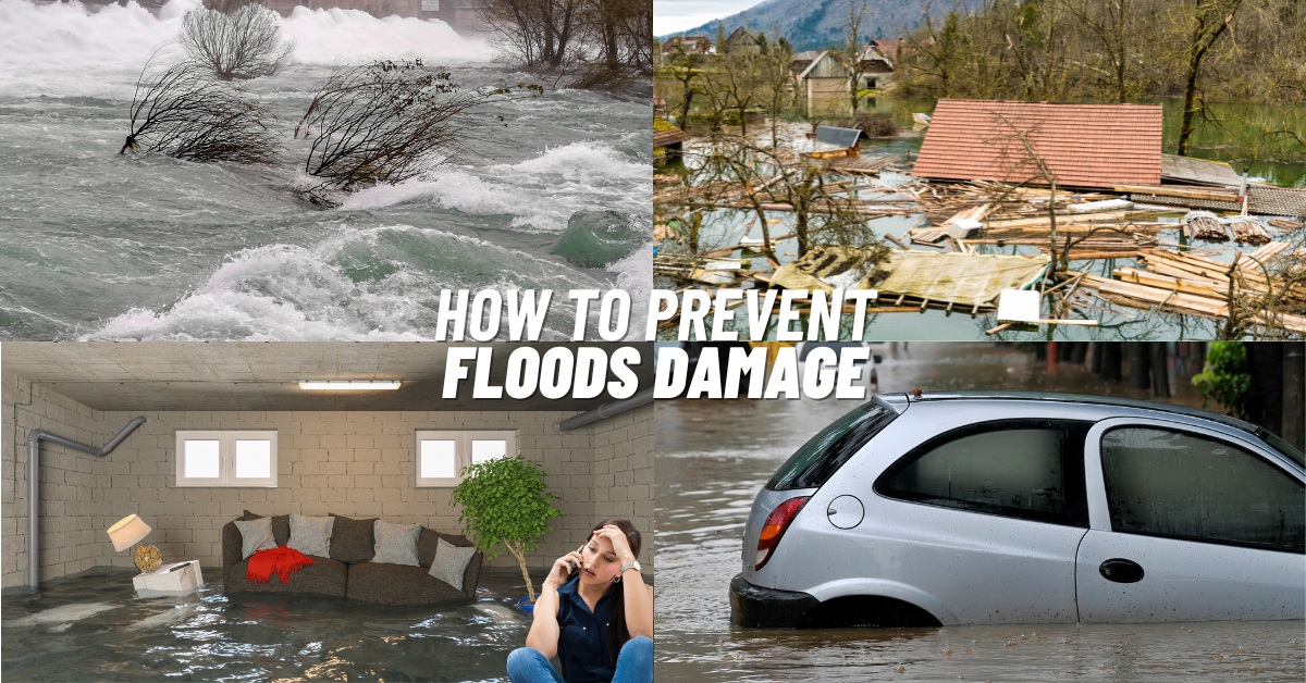 10 Ways How to Prevent Floods Damage