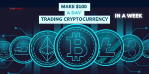 make $100 a day crypto trading